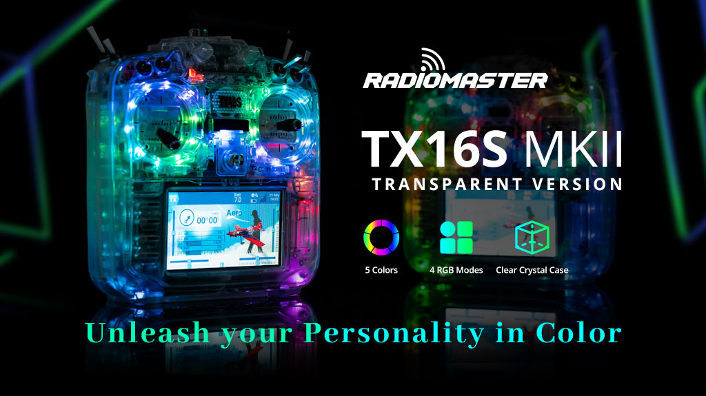 TX16S MKII Radio Transparent Version (ELRS / M2)